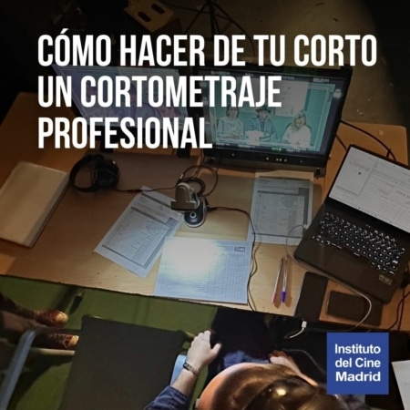 Taller Como hacer de tu corto un cortometraje profesional