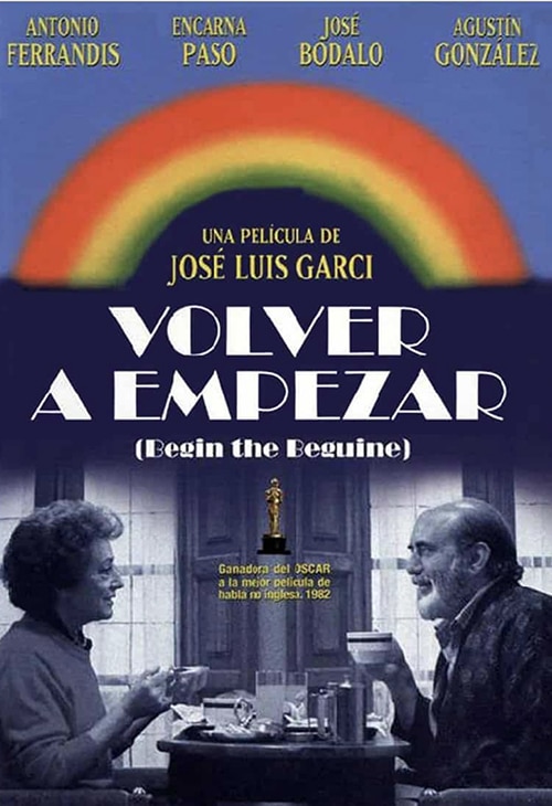 Volver a empezar película española ganadora de un Oscar